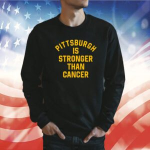 Steelers Depot Pittsburgh Is Stronger Than Cancer Tee Shirt