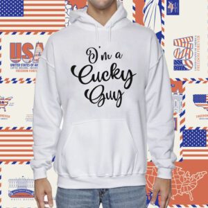 I’m A Cucky Guy Tee Shirt