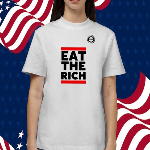 Eat The Rich Uaw Tee Shirt