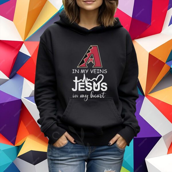 Arizona diamondbacks october in my veins Jesus in my heart 2023 Shirt