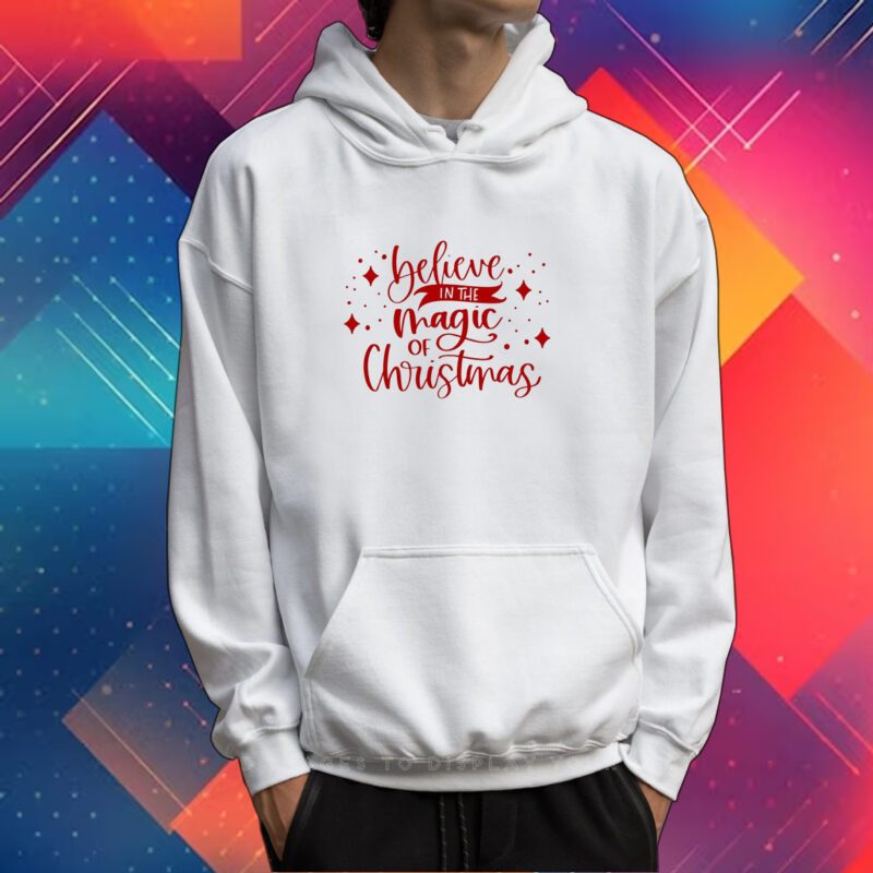 Believe in the Magic of Christmas T-Shirt