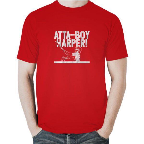 Bryce Harper Atta-Boy Harper Shirt