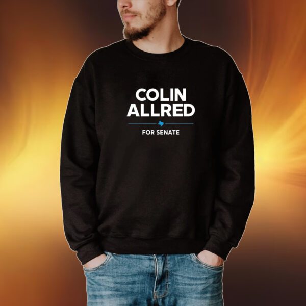 Colinallredstore Colin Allred For Senate Tshirt