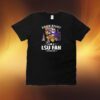 Damn Right Im Lsu Tigers Fan Win Or Lose Shirt