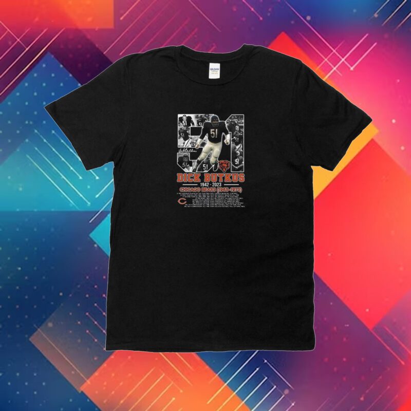 Dick Butkus 1942-2023 Chicago Bears 1965 – 1973 Thank You For The Memories Tee Shirt