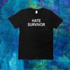 Drake Hate Survivor T-Shirt