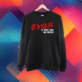 Dyor To Resist Rugs And Grifters Shirt