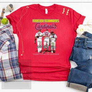 Forever Teammates St Louis Cardinals Thanks For All The Memories Shirt