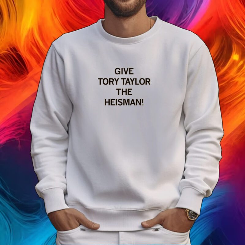 Give Tory Taylor the Heisman Tshirt