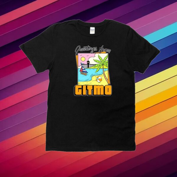 Goodshirts Greetings From Gitmo T-Shirt