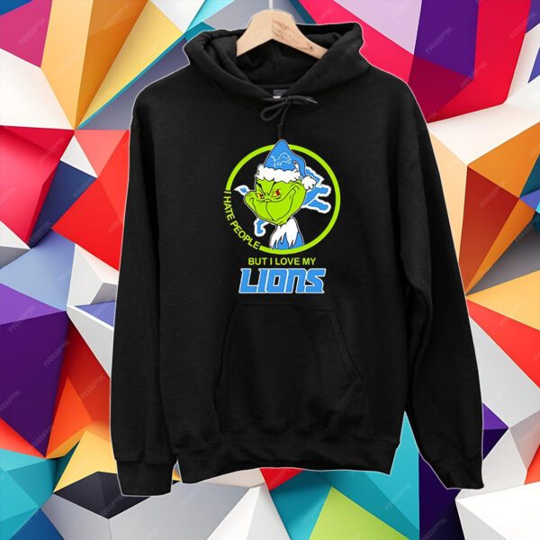 Grinch I Hate People But I Love My Detroit Lions Hoodie Shirts