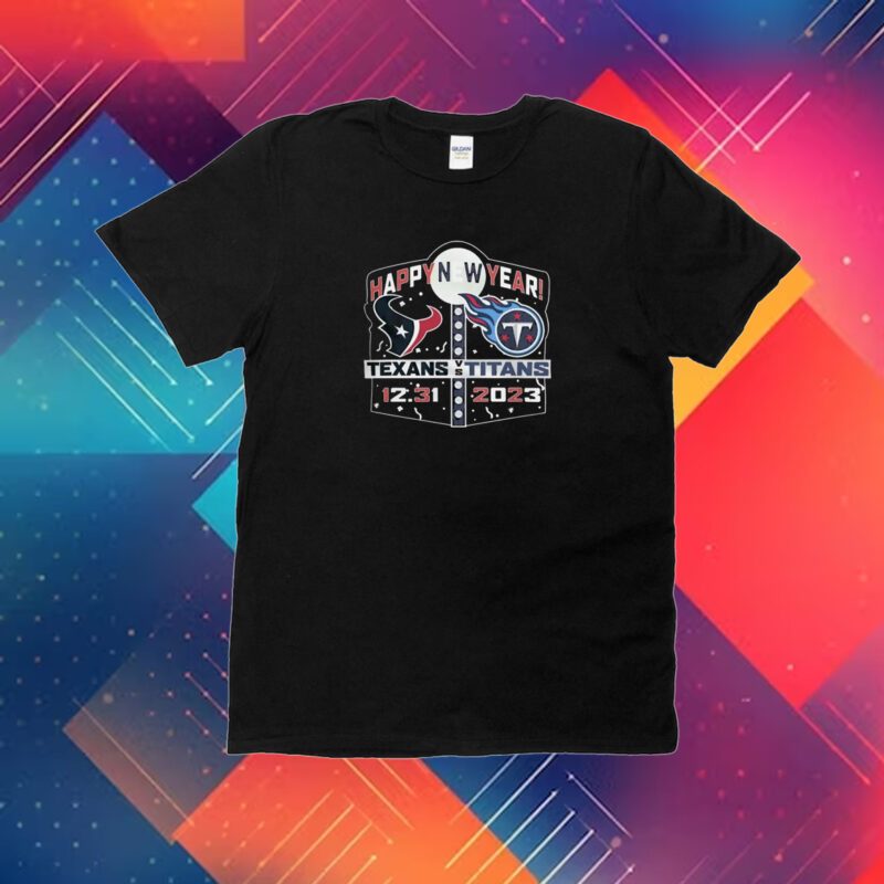 Houston texans vs Tennessee Titans happy new year december 31 2023 logo T-Shirt