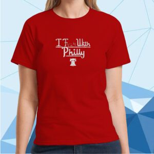 I Fuck With Philly T-Shirt