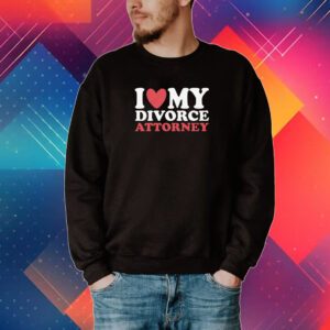 I Heart My Divorce Attorney T-Shirt