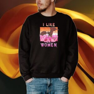 I Like Women Lesbian Flag Shirt