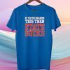 IF You're Reading This Then State Sucks Shirt