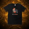 If you dont like Cincinnati Bengals Merry Kissmyass Christmas Shirt