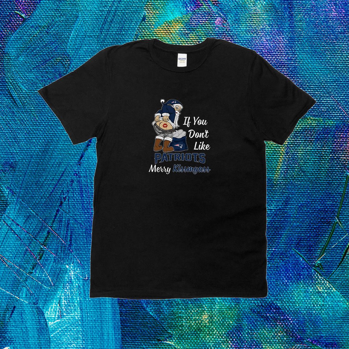 If You Dont Like Patriots Merry Kissmyass Unisex T-shirt - Shibtee