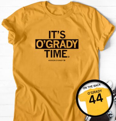 It's O'Grady Time Tshirt