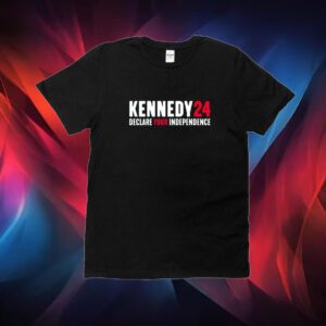 Kennedy 24 Declare Your Independence T-Shirt