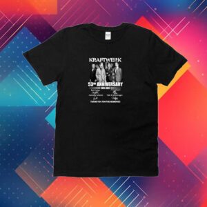 Kraftwerk 53rd Anniversary 1970 – 2023 Thank You For The Memories Shirt
