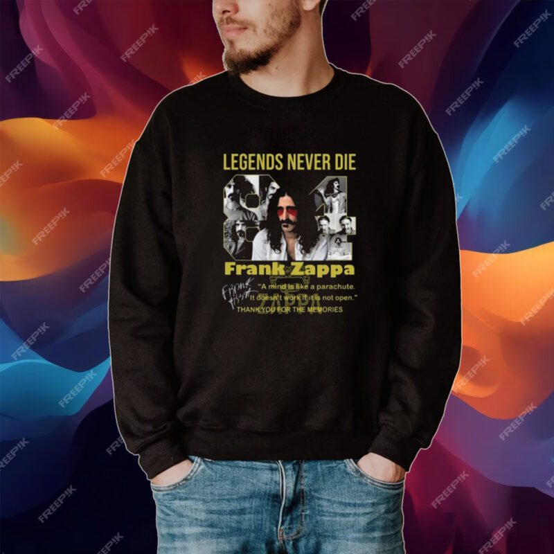 Legends Never Die Frank Zappa Thank You For The Memories Tshirt