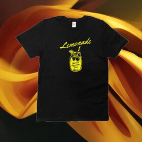 Lemonade That Cool Refreshing Drink T-Shirt