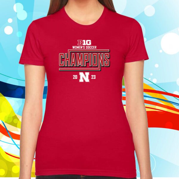 Nebraska Huskers 2023 Big Ten Women’s Soccer Regular Season Champions Locker Room Tshirt