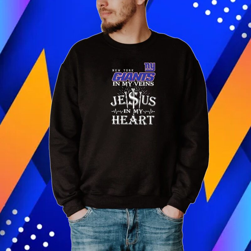 New York Giants In My Veins Jesus In My Heart Tshirt