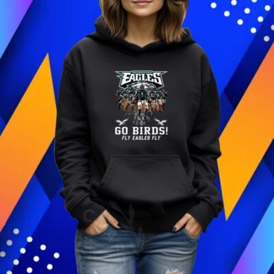 Philadelphia Eagles Go Birds Fly Eagles Fly Tshirt