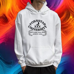 Pornstar University Getting You Off Since 1896 Tshirt