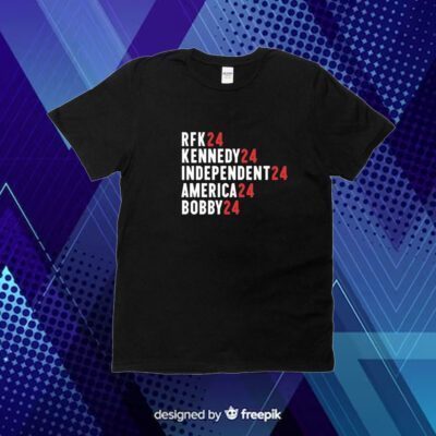 Rfk Kennedy Independent America Bobby 24 Shirt
