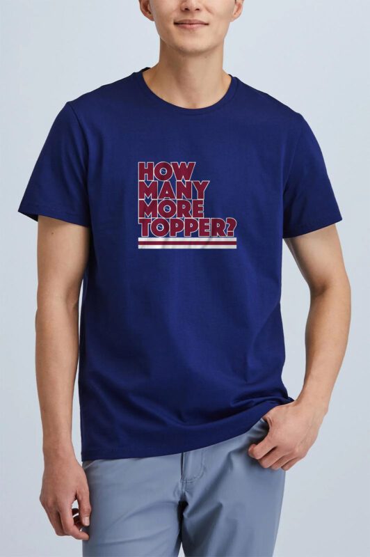 Rob Thomson: How Many More Topper? T-Shirt