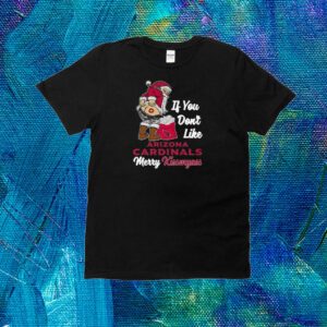 Santa If You Don't Like Arizona Cardinals Merry Kissmyass 2023 Christmas T-shirt