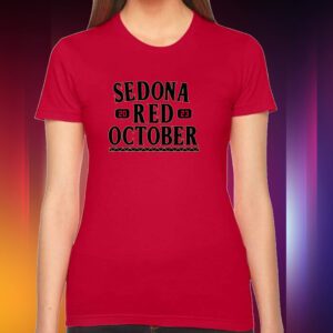 Sedona Red October T-Shirt