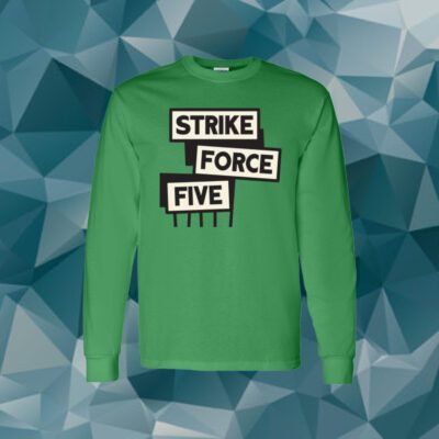 Strike Force Five Long Sleeve Shirt