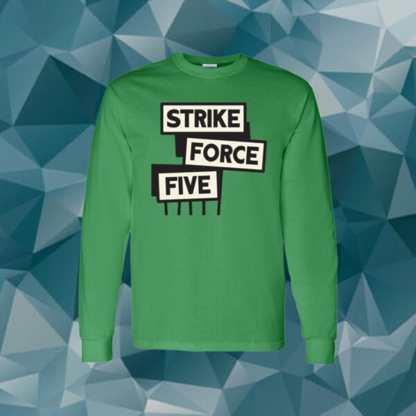 Strike Force Five Long Sleeve Shirt