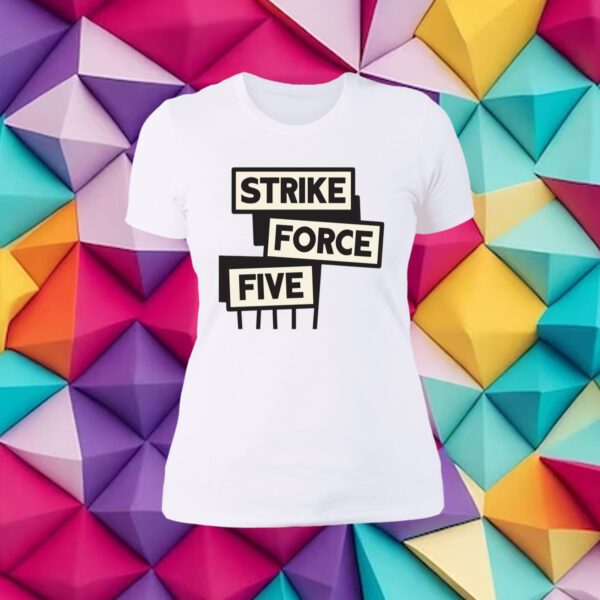 Strike Force Five Shirt Womens