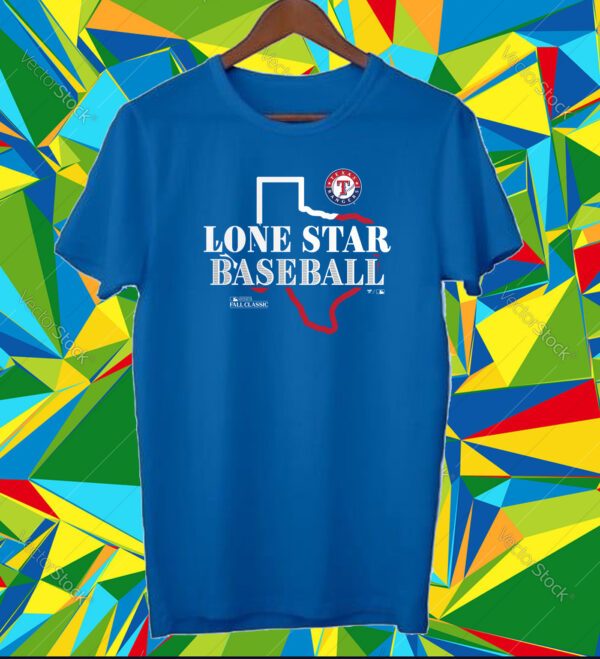 Texas Rangers 2023 World Series Lone Star Base Ball Hometown Tshirt