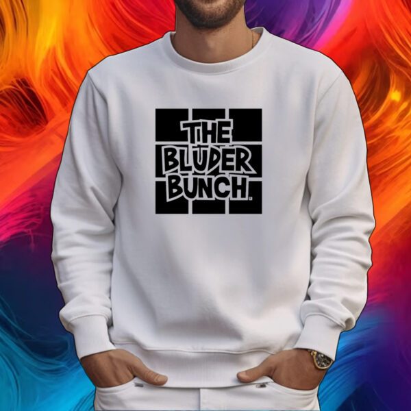 The Bluder Bunch Shirt