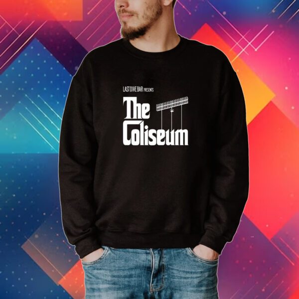 The Coliseum Lastdivebar Presents T-Shirt