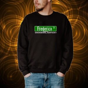 The Frederica Street Owensboro Kentucky T-Shirt