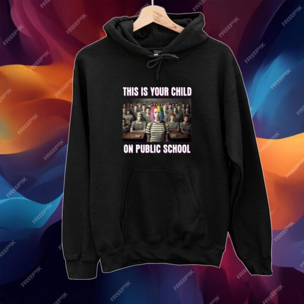 This Is Your Child On Public School T-Shirt