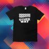 Ultraredglow Oooooh There Ain't No Other Way Tee Shirt