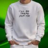 Women’s Matthew Perry I’ll Be There For You Printed Shirt