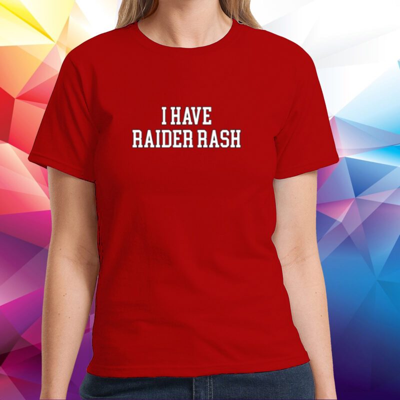 Zaden Krempin I Have Raider Rash Shirt