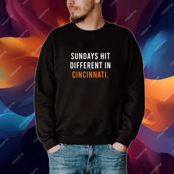 sundays Hit Different In Cincinnati Bengals Tshirt