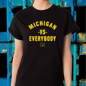 Jim Harbaugh Michigan Vs Everybody Shirt