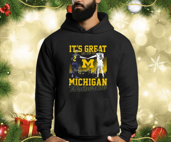 Its Great To Be A Michigan Wolverine Shirt