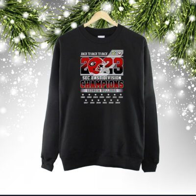 Back To Back To Back 2023 SEC East Division Champions Georgia Bulldogs SweatShirt